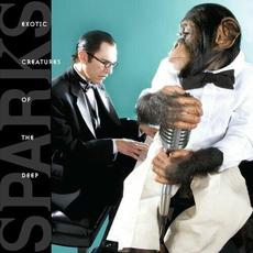 Exotic Creatures of the Deep (Deluxe Edition) mp3 Album by Sparks