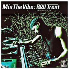 Mix the Vibe: Ron Trent "Urban Afro Blues" mp3 Compilation by Various Artists