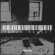 Ronda Rousey mp3 Single by Rick Hyde