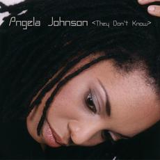 They Don't Know mp3 Album by Angela Johnson