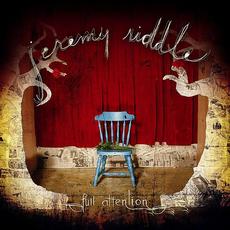 Full Attention mp3 Album by Jeremy Riddle