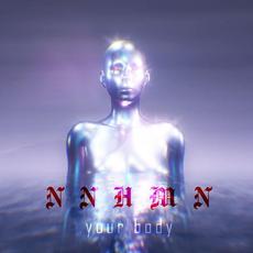Your Body v.2 mp3 Single by NNHMN
