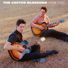 One Day mp3 Album by The Cactus Blossoms