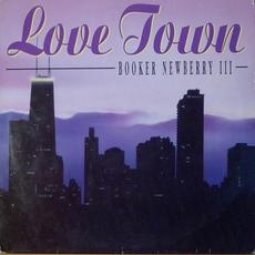 Love Town mp3 Single by Booker Newberry III