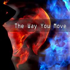 The Way You Move mp3 Single by Order of the Fallen