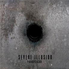 Panopticon mp3 Album by Severe Illusion