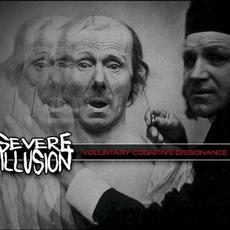 Voluntary Cognitive Dissonance mp3 Album by Severe Illusion