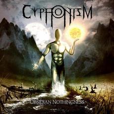 Obsidian Nothingness mp3 Album by Cyphonism