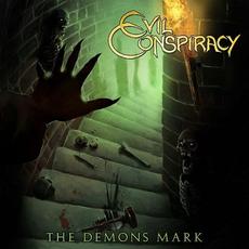 The Demons Mark mp3 Album by Evil Conspiracy