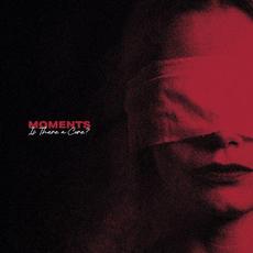 Is There a Cure? mp3 Album by Moments