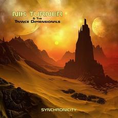Synchronicity mp3 Album by Nik Turner & The Trance Dimensionals