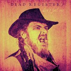 Don't Fail Me mp3 Album by Dead Register