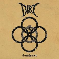 Deadbeat mp3 Album by Dirt