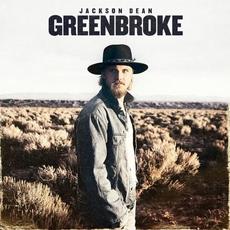 Greenbroke mp3 Album by Jackson Dean