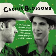 The Cactus Blossoms mp3 Album by The Cactus Blossoms