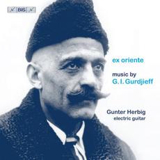 ex oriente mp3 Album by G.I. Gurdjieff arr. Gunter Herbig