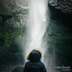 Nowadays mp3 Album by Valleyheart