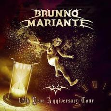 15th Year Anniversary Tour mp3 Live by Brunno Mariante