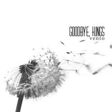 Vento mp3 Album by Goodbye, Kings