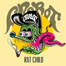 Rat Child mp3 Album by Crobot