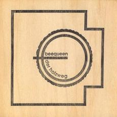 Der Holzweg mp3 Album by Beequeen