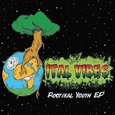 Rootikal Youth mp3 Album by Ital Vibes