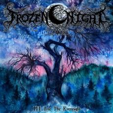 III: Into The Evernight mp3 Album by Frozen Night