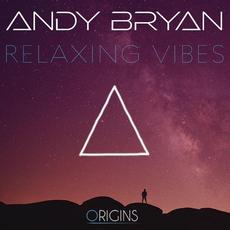 Relaxing Vibes mp3 Album by Andy Bryan