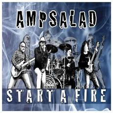 Start A Fire mp3 Album by AmpSalad
