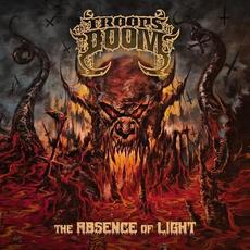 The Absence of Light mp3 Album by The Troops of Doom