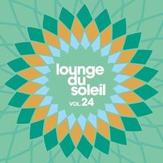 Lounge Du Soleil, Vol. 24 mp3 Compilation by Various Artists