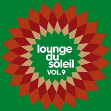 Lounge Du Soleil, Vol. 9 mp3 Compilation by Various Artists