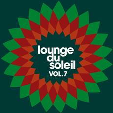 Lounge Du Soleil, Vol. 7 mp3 Compilation by Various Artists
