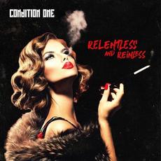 Relentless And Reinless mp3 Single by Condition One