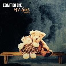 My Girl mp3 Single by Condition One