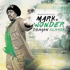 Dragon Slayer mp3 Album by Mark Wonder