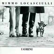 Uomini mp3 Album by Mimmo Locasciulli