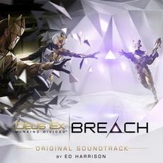 Deus Ex: Breach - Original Soundtrack mp3 Album by Ed Harrison