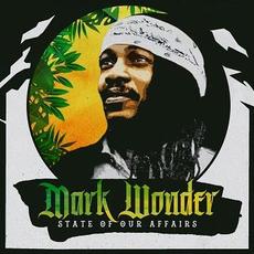 State of our Affairs mp3 Single by Mark Wonder