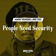 People Need Security mp3 Single by Mark Wonder