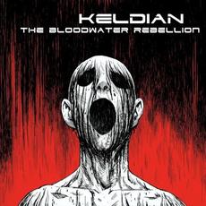 The Bloodwater Rebellion mp3 Album by Keldian