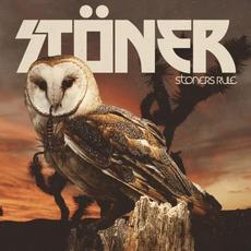 Stoners Rule mp3 Album by STÖNER
