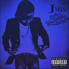 R&b Trappin' mp3 Album by J-Shin
