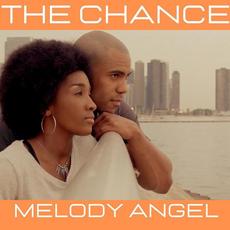 The Chance mp3 Single by Melody Angel