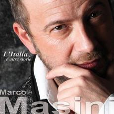 L'Italia... e altre storie mp3 Album by Marco Masini