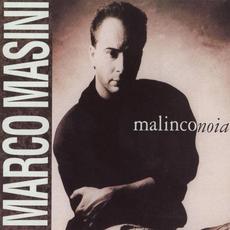 Malinconoia mp3 Album by Marco Masini