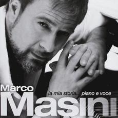 La mia storia piano e voce mp3 Album by Marco Masini