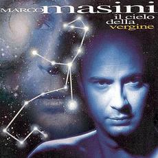 Il cielo della vergine mp3 Album by Marco Masini