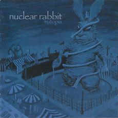 Mutopia mp3 Album by Nuclear Rabbit