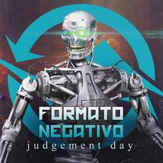 Judgement Day mp3 Album by Formato Negativo